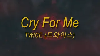 TWICE (트와이스) 'Cry For Me' - English Cover [Version B]