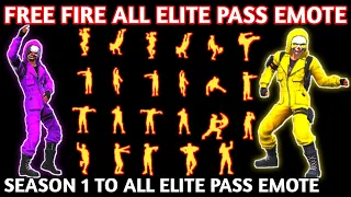 ALL ELITE PASS EMOTE IN FREE FIRE ALL ELITE PASS EMOTE SEASON 1 TO ALL | FREE FIRE ELITE PASS EMOTE