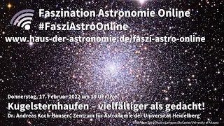 Kugelsternhaufen: vielfältiger als gedacht! -  Andreas Koch-Hansen bei #FasziAstroOnline