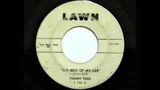 Tommy Faile - The Rest Of My Life (Lawn 104) [1960 prison song]