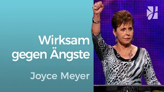 Rezeptfrei: Dein Mittel gegen Angst – Joyce Meyer – Gott begegnen