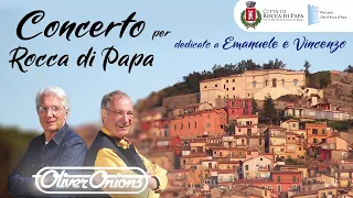 Concerto per Rocca di Papa • Oliver Onions