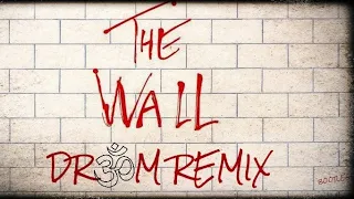 PSYTRANCE  Dr3am - The Wall Remix Edit Version