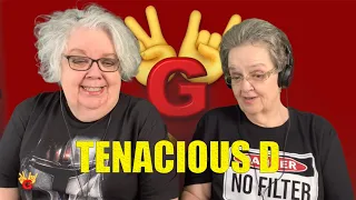 2RG - Two Rocking Grannies Reaction: TENACIOUS D - TRIBUTE