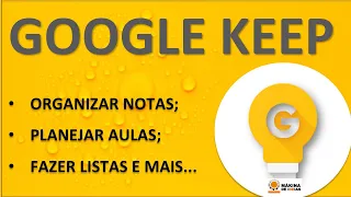 KEEP: PLANEJAR AULAS E ORGANIZAR NOTAS