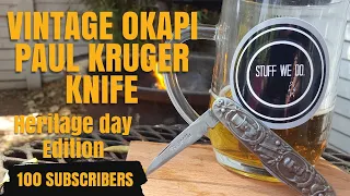 VINTAGE OKAPI KNIFE WITH PAUL KRUGER AND DE WET. Patriotic knife made in Germany.