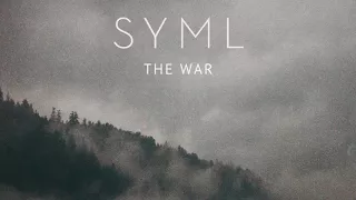 SYML - "The War" [Official Audio]