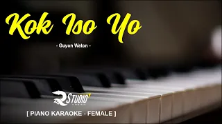 KOK ISO YO - GUYON WATON [ PIANO KARAOKE FEMALE ]