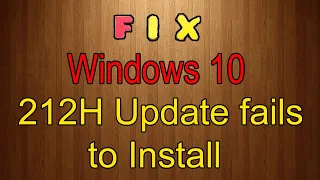 How to fix Windows 10 Update 20H2 Fails to Install (2021 best method) 3 solutions