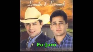 Eu Juro (I Swear) Leandro & Leonardo
