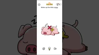wake up the little piggy level 60 brain out