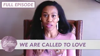 Priscilla Shirer: Love Keeps No Record of Wrong | FULL EPISODE | Better Together TV