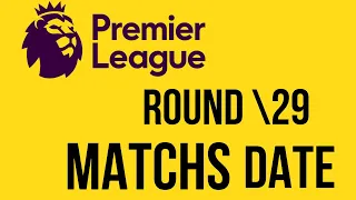 Premier League Highlights Round 29   Highlights  Premier League