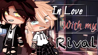 In Love With My Rival // Gay GCMM (BL) // GCM // original // romance