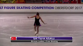 Ipek Yaprak Azuklu. Oberstdorf 2017. Bronze Ladies I - Free Skating. 10 place