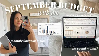september budget with me 💸 | income vs expenses, no spend september, monthly financial focus, etc!