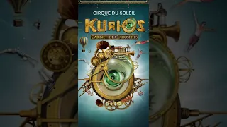 Kurios Cirque du Soleil                  ​ ⁠@CirqueduSoleil  #circus #cirquedusoleil #circo #cirque