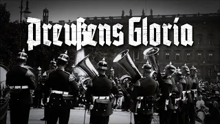 Preußens Gloria • Deutscher Militärmarsch