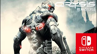 Crysis Remastered - Apartado Técnico Trailer Nintendo Switch HD