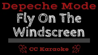 Depeche Mode • Fly On The WIndscreen (CC) [Karaoke Instrumental Lyrics]