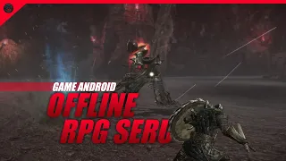 5 GAME RPG OFFLINE TERBAIK DI ANDROID - PALING SERU