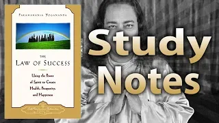 The Law of Success by Paramahansa Yogananda (Study Notes)