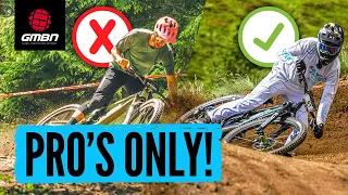 Top 5 Things Pro Riders Do You DEFINITELY Shouldn't Copy!