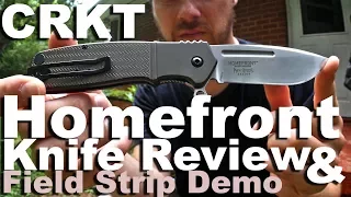 CRKT Homefront Knife Review with Field Strip Tech Demo.  A Ken Onion Design.