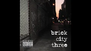 Brick City Three - Show Me