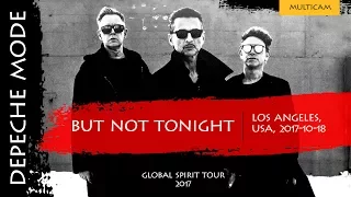 Depeche Mode - But Not Tonight (Multicam)(Global Spirit Tour 2017, Los Angeles, USA)(2017-10-18)