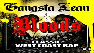BLOODS * East Side Rip Rider - Gangsta Lean.