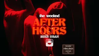 After Hours (Mike Dean Studio Mix) prod. mxnxsh