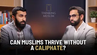 Can Muslims Thrive without a Caliphate? with Dr Uthman Badar