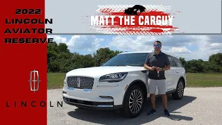 Is 2022 Lincoln Aviator Reserve better than the competition? Review, walk around and drive.