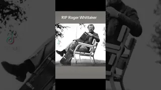 RIP Roger Whittaker #RIP #RogerWhittaker #whistler #viheltäjä #patakakkonen #klassikko #classic