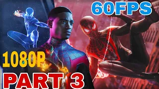 SPIDER-MAN MILES MORALES Gameplay Walkthrough Part 3 FULL GAME [1080P 60FPS]-No Commentary