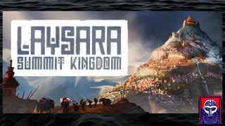 Laysara Summit Kingdom - City builder on the edge of the world