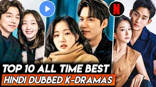 Top 10 Best Korean Drama of All Time in Hindi | Mx Player | Netflix | Best Korean Drama in Hindi