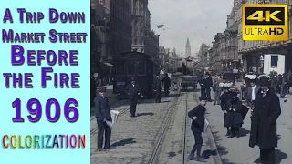 A Trip Down Market Street Before the Fire (1906). San Francisco. Time travel. [Colorization]