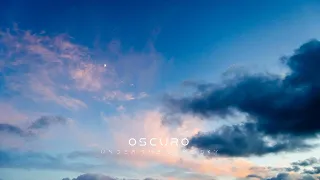 Oscuro - Under the same sky