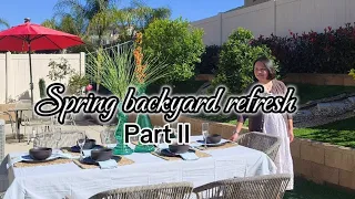 Part II Backyard Refresh for Spring (How we transform our backyard)