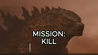 KILL GODZILLA