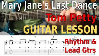 Mary Jane's Last Dance, Tom Petty,  Guitar Lesson, Tabs, Tutorial, Gtrs 1 & 2