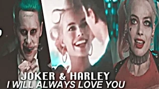 Joker & Harley — i will always love you.