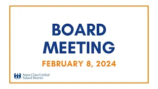 Board Meeting - February 8, 2024