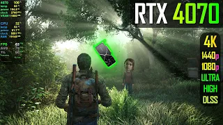 RTX 4070 - The Last of Us Part 1