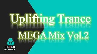 【作業用BGM】Uplifting Trance Mega Mix 3h Vol.2【悲壮感満点 トランス】