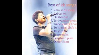 Best of kk songs | Top 10 kk songs | Kk songs | Love songs | Kk hits |Kk mashup | hindi songs