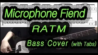 Rage Against The Machine(RATM) - Microphone Fiend (Bass cover with tabs 114)