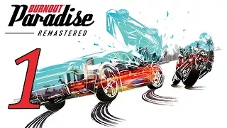 Burnout Paradise Remastered playthrough pt1